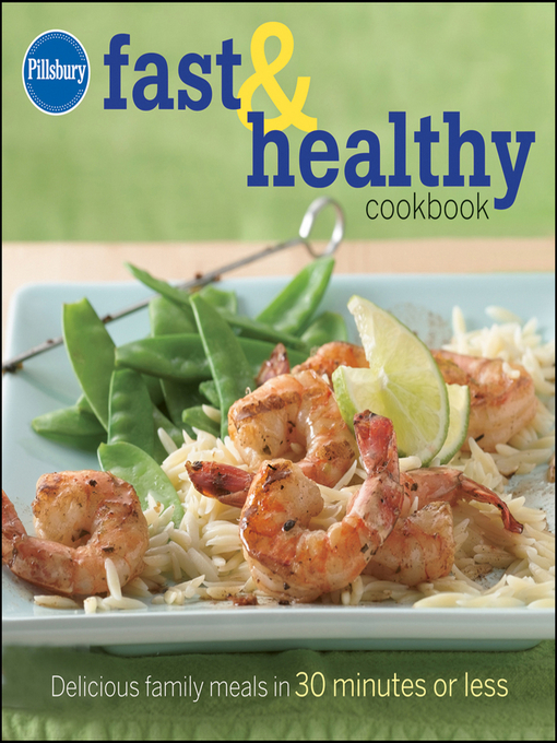 Title details for Pillsbury Fast & Healthy Cookbook by John Wiley & Sons, Ltd. - Wait list